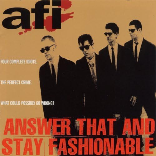洋楽 AFI / Answer That And Stay Fashionable Amazon.co.jp: Answer That And Stay Fashionable [Explicit